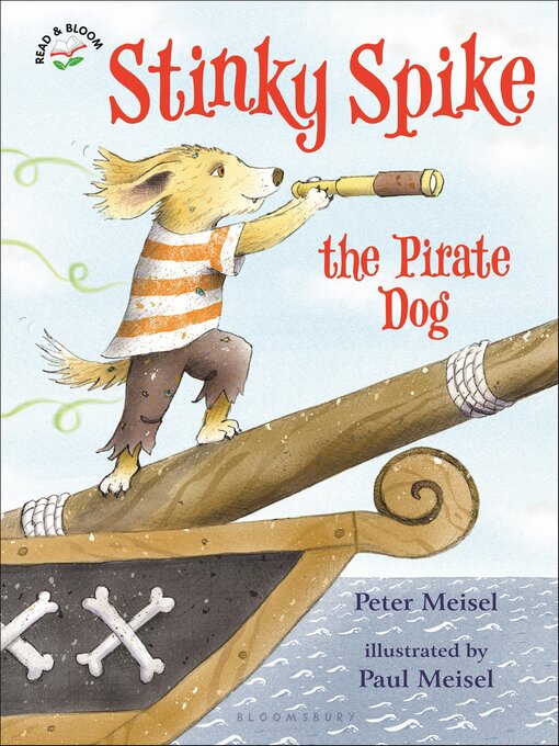 Title details for Stinky Spike the Pirate Dog by Peter Meisel - Available